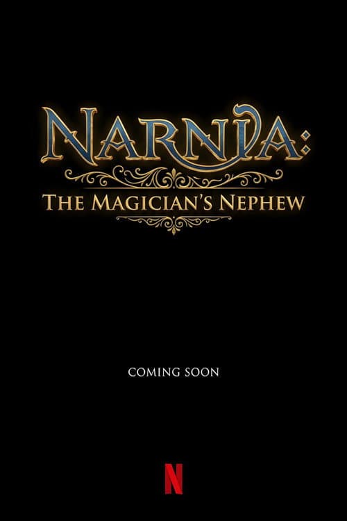 Narnia: The Magician's Nephew (2027)