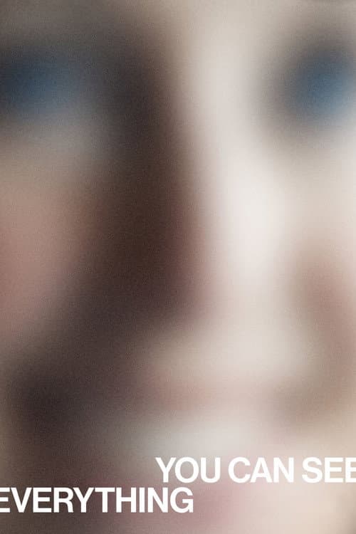 You Can See Everything (2026)