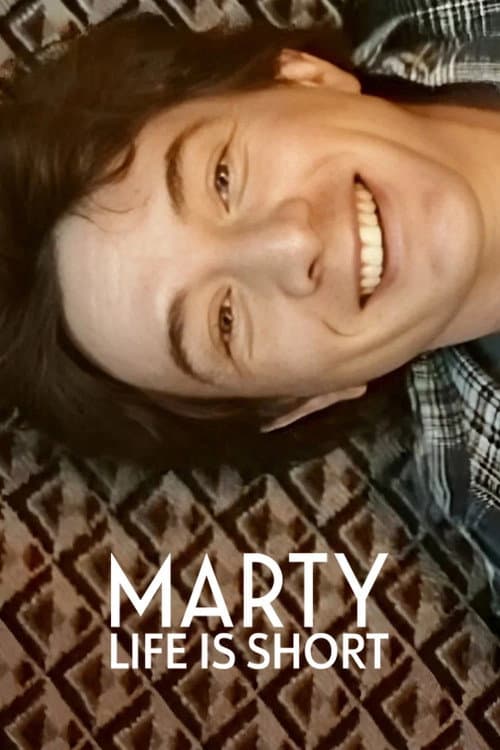 Marty, Life Is Short (2026)